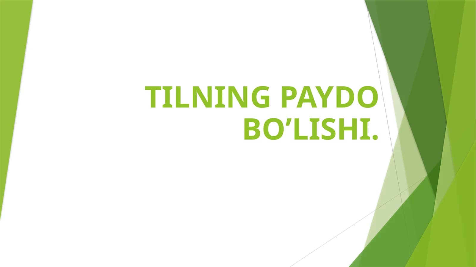 Tilning Paydo Bo'lishi