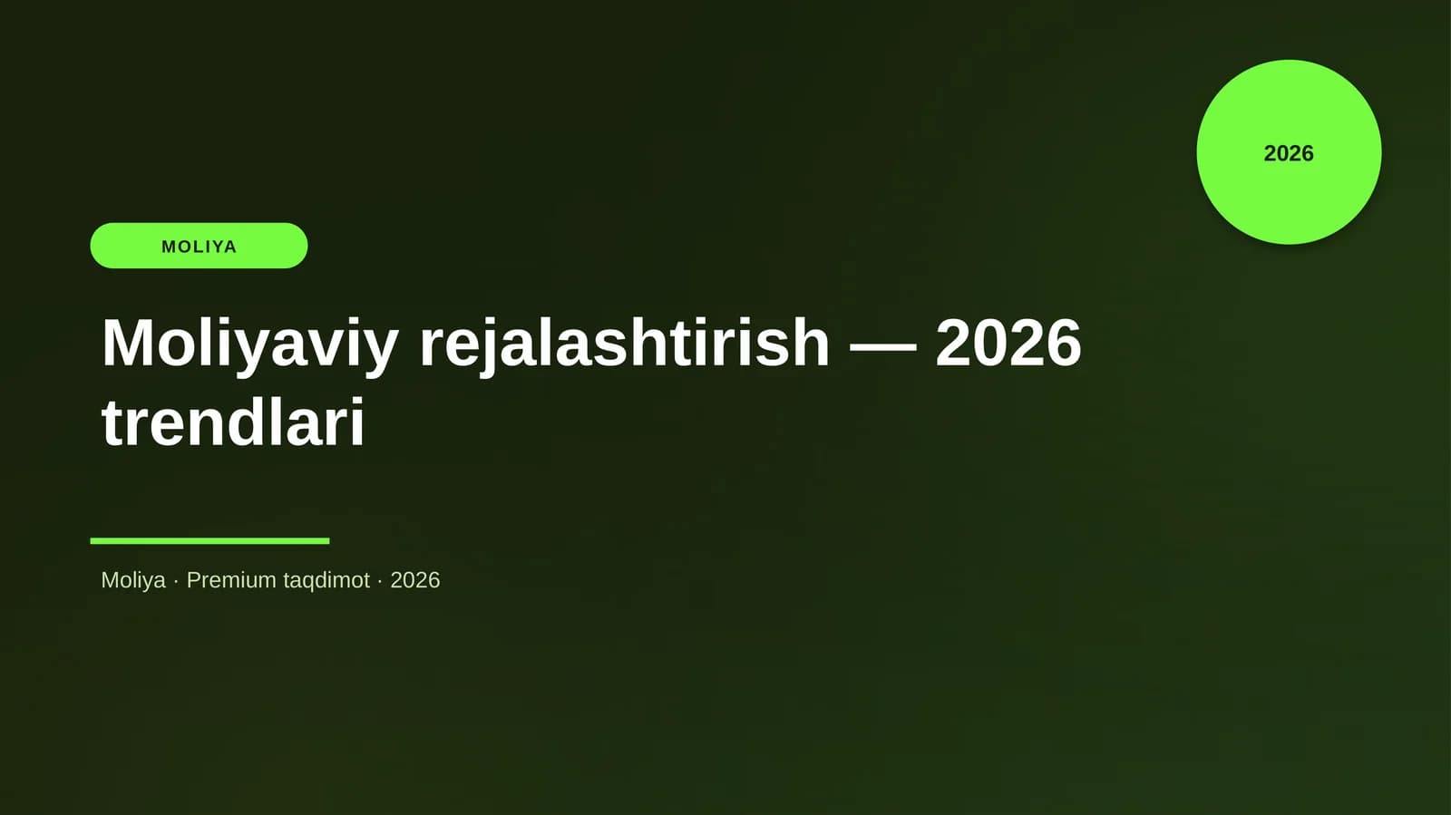 Moliyaviy rejalashtirish — 2026 trendlari