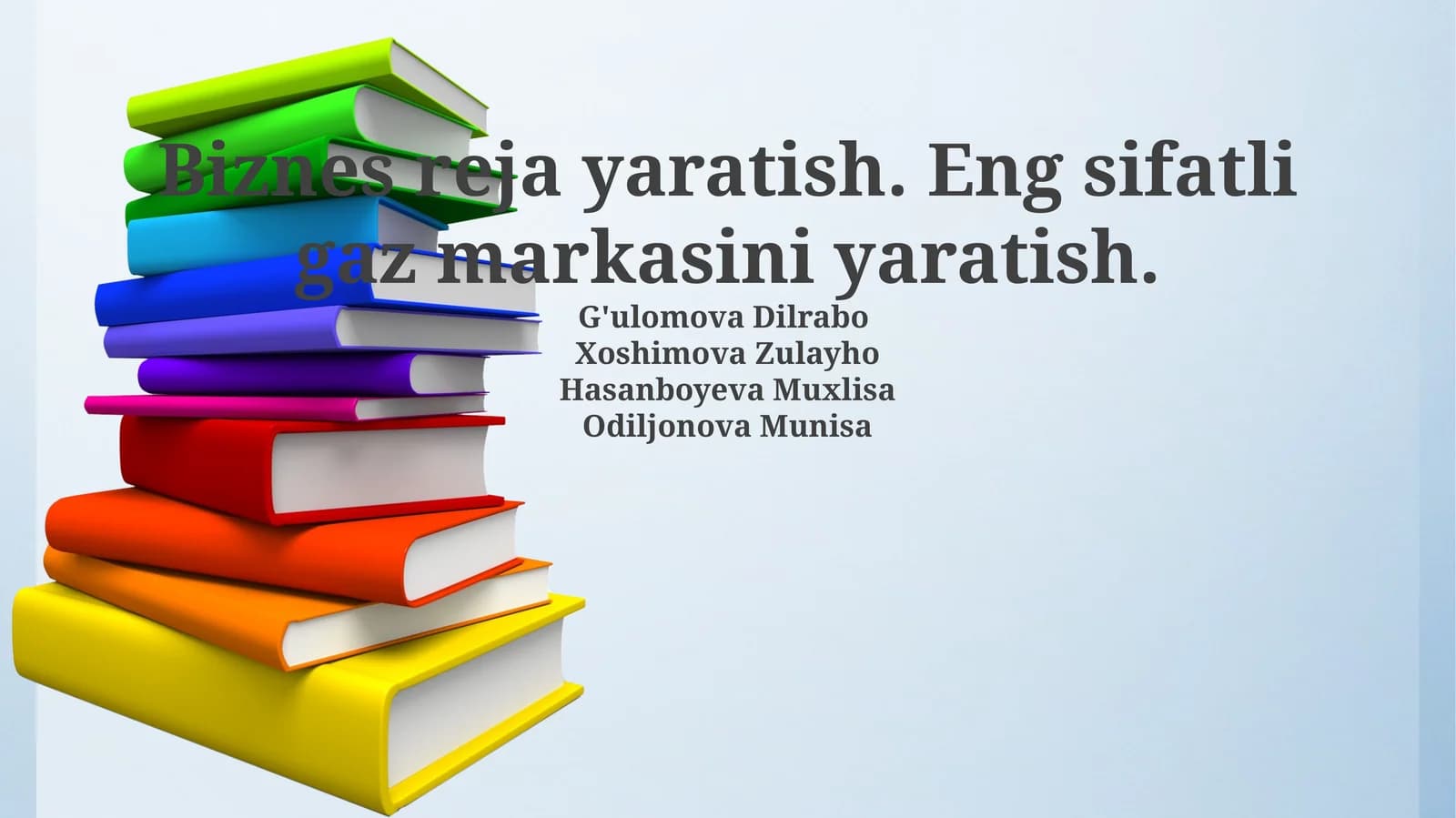 Biznes-reja yaratish. Eng sifatli gaz markasini yaratish