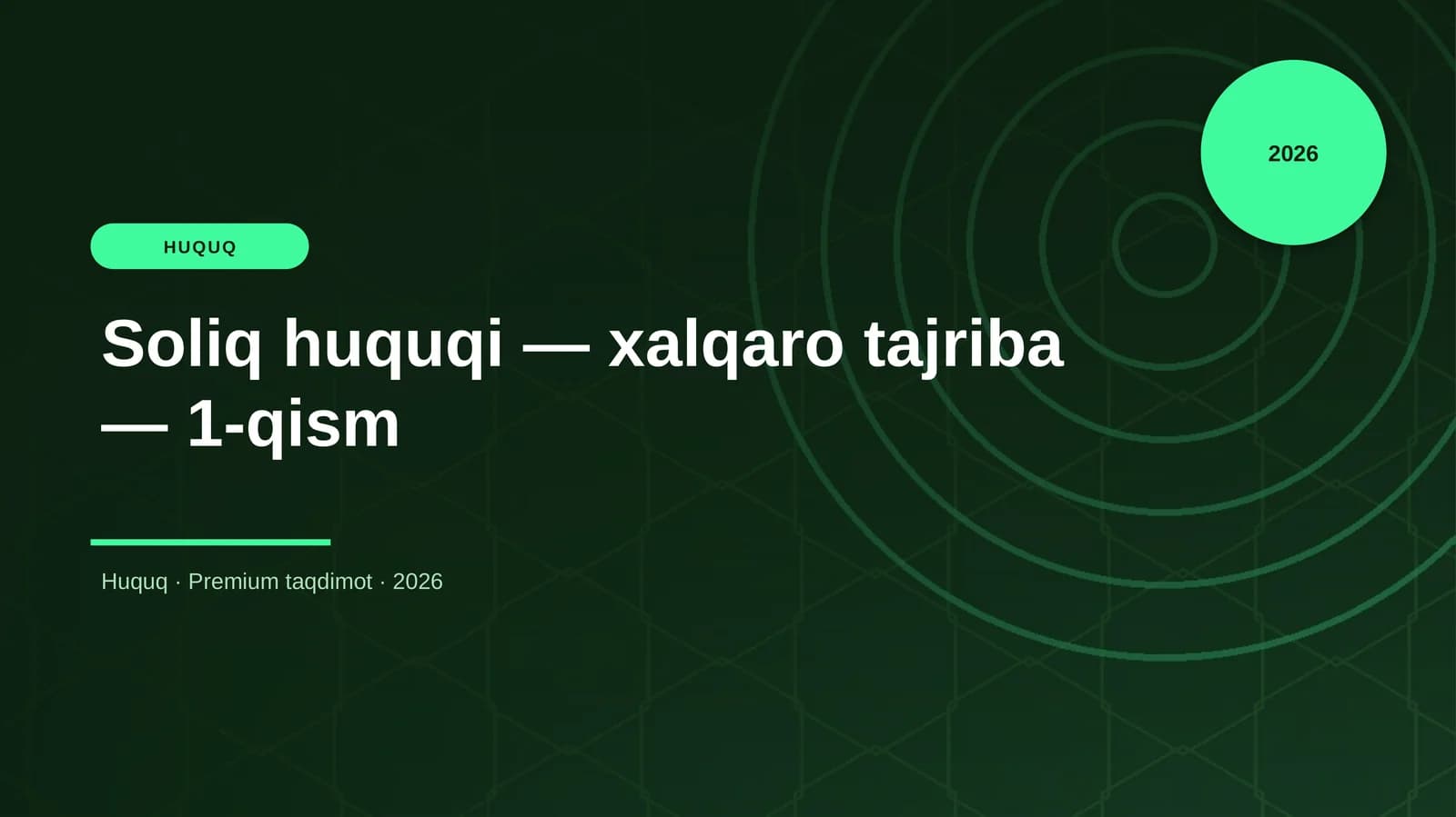 Soliq huquqi — xalqaro tajriba — 1-qism