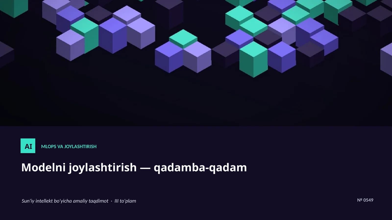 Modelni joylashtirish — qadamba-qadam