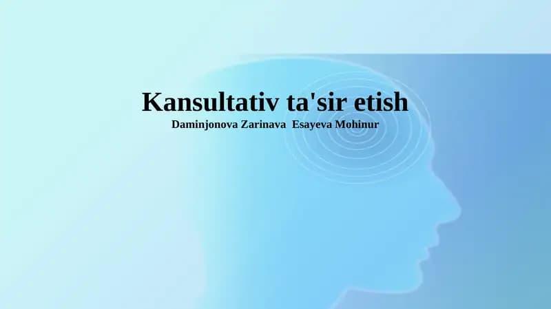 маслаҳатчилик таъсирининг моҳияти