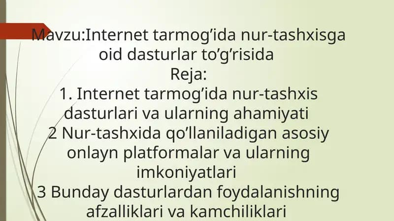 Internet tarmog’ida nur-tashxis dasturlari