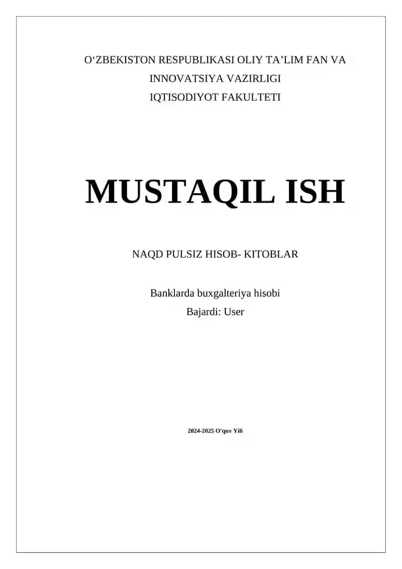 Naqd pulsiz hisob-kitoblarning asosiy tushunchalari va turlari