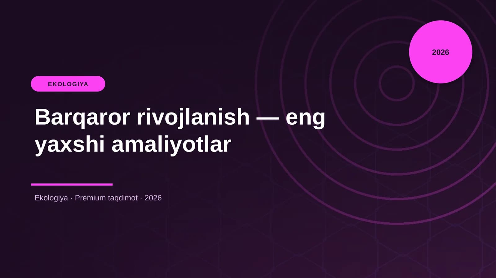 Barqaror rivojlanish — eng yaxshi amaliyotlar