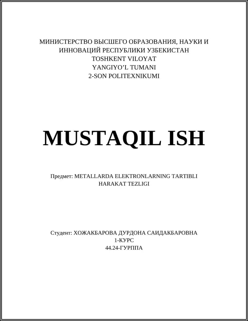 METALLARDA ELEKTRONLARNING TARTIBLI HARAKAT TEZLIGI