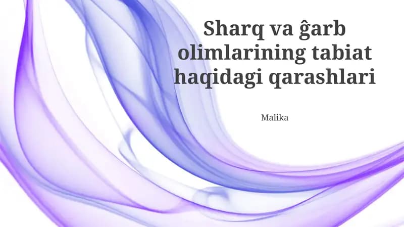 Sharq va ĝarb olimlarining tabiat haqidagi qarashlari