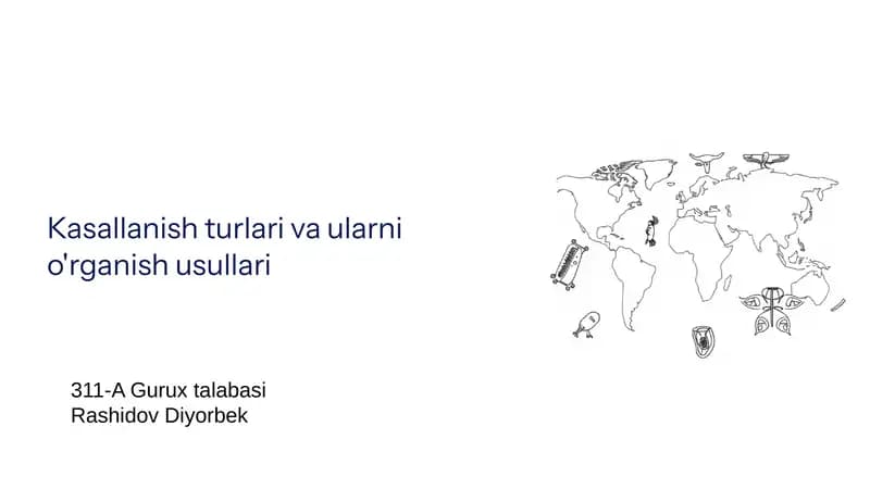 Kasallanish turlari va ularni o'rganish usullari