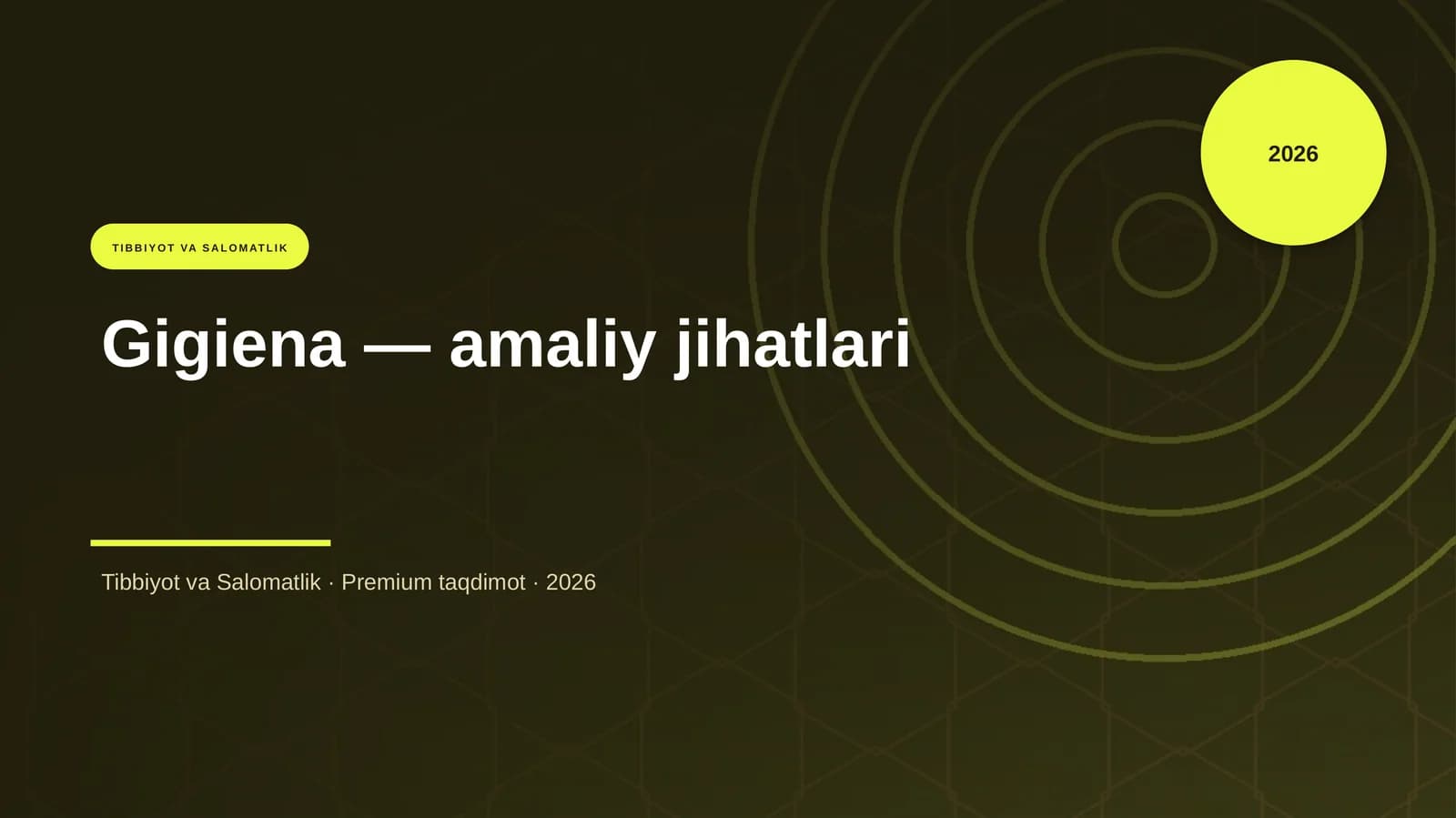 Gigiena — amaliy jihatlari
