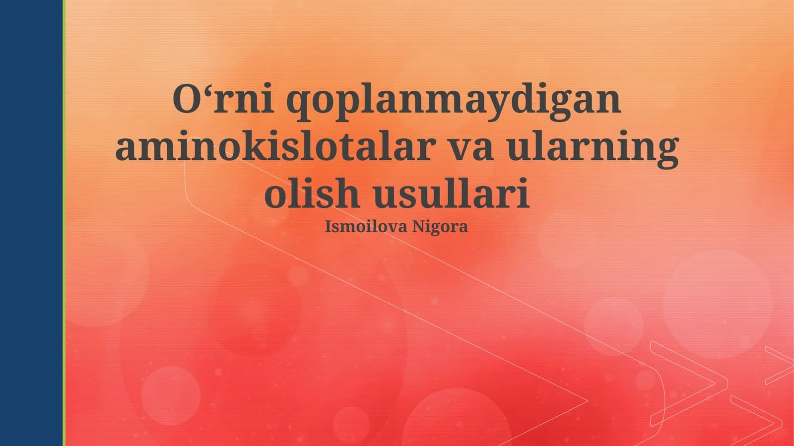 Oʻrni qoplanmaydigan aminokislotalar va ularning olish usullari