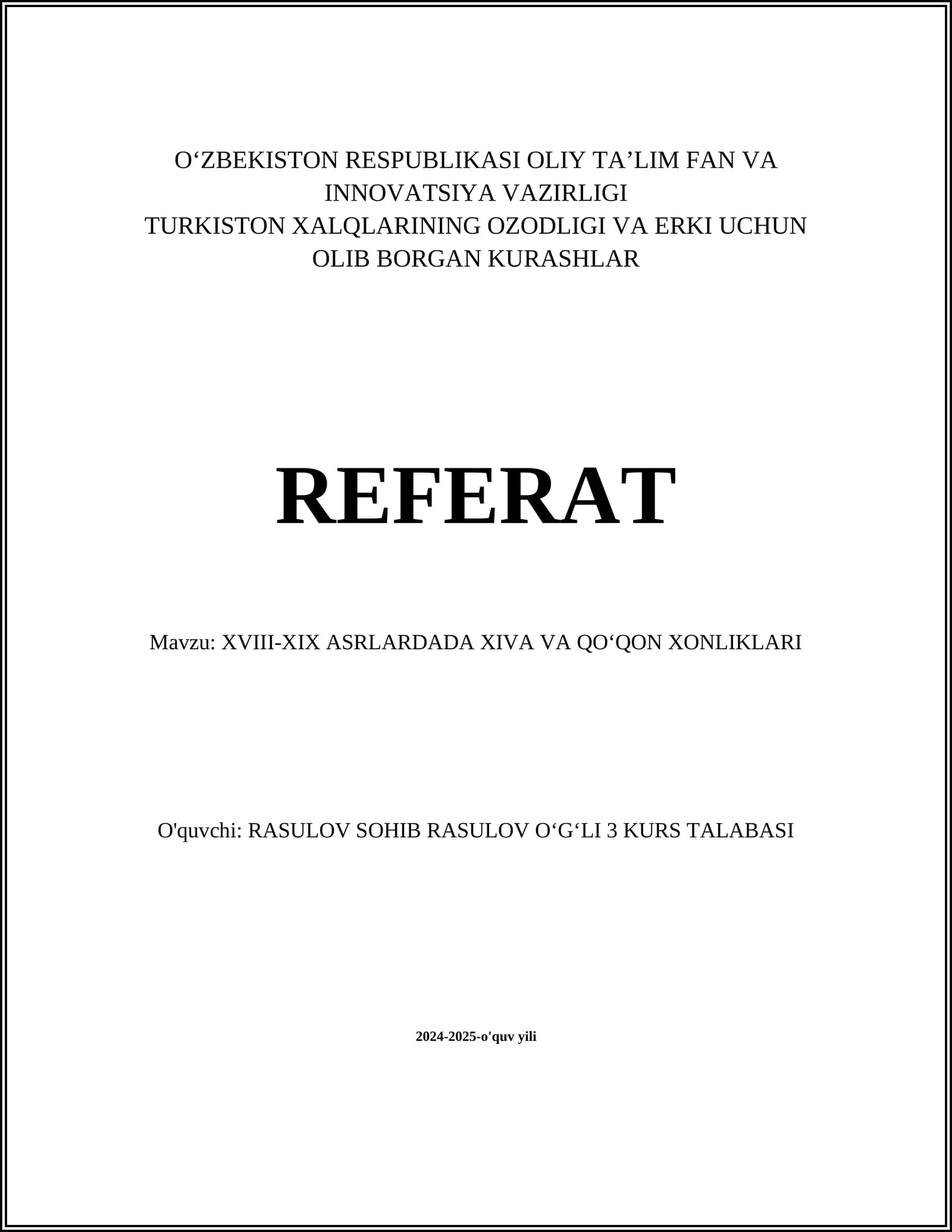 XVIII-XIX ASRLARDADA XIVA VA QOʻQON XONLIKLARI
