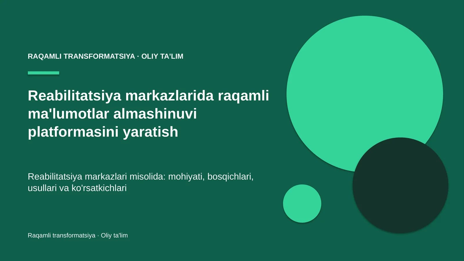 reabilitatsiya markazlarida raqamli ma'lumotlar almashinuvi platformasini yaratish 1327