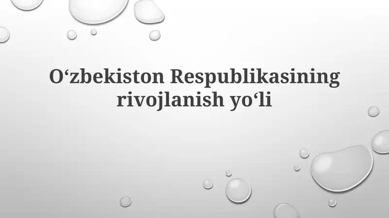 Oʻzbekiston Respublikasining rivojlanish yoʻli