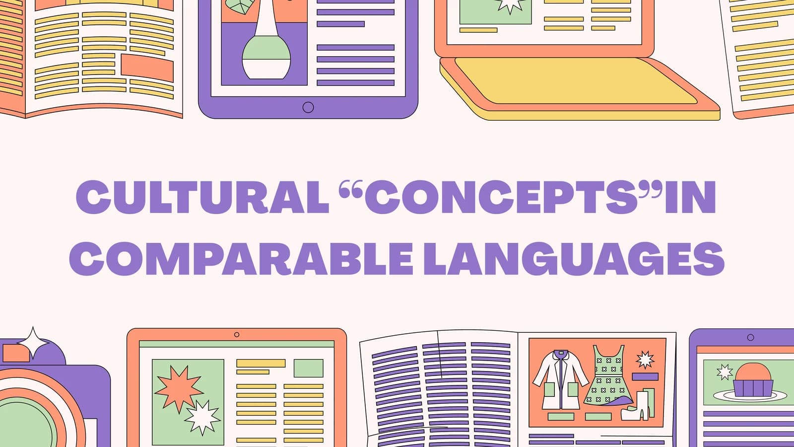 CULTURAL “CONCEPTS”IN COMPARABLE LANGUAGES
