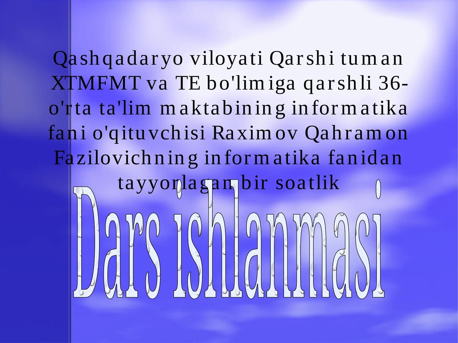 Shartbo'yich ta'krorlash operatori