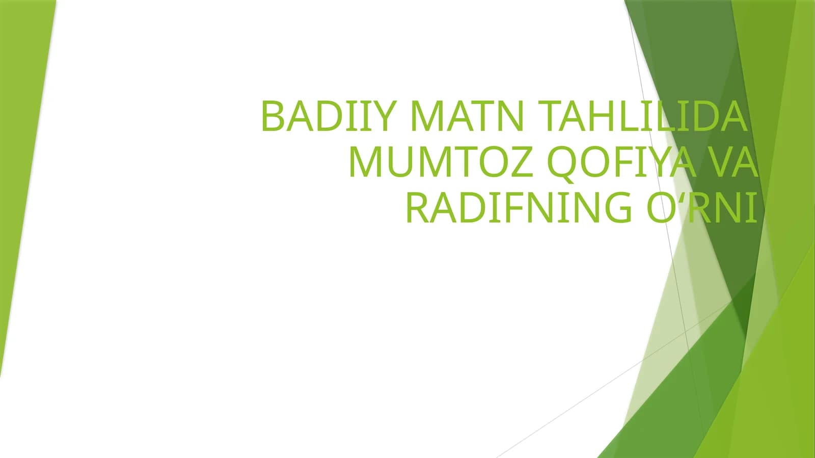 BADIIY MATN TAHLILIDA  MUMTOZ QOFIYA VA RADIFNING OʻRNI