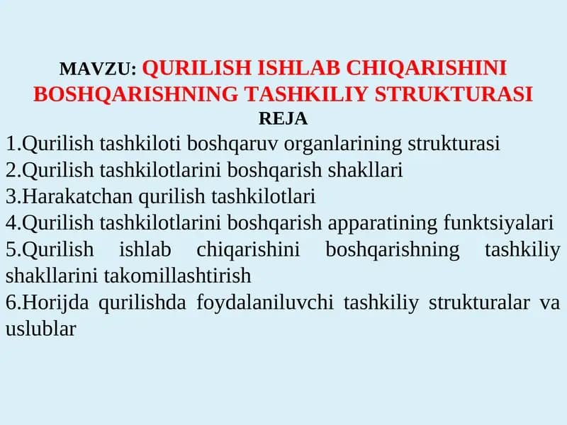 Qurilish Ishlab Chiqarishini Boshqarishning Tashkiliy Strukturasi