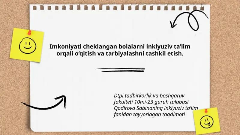 Qodirova Sabinaning inklyuziv taʼlim fanidan tayyorlagan taqdimoti