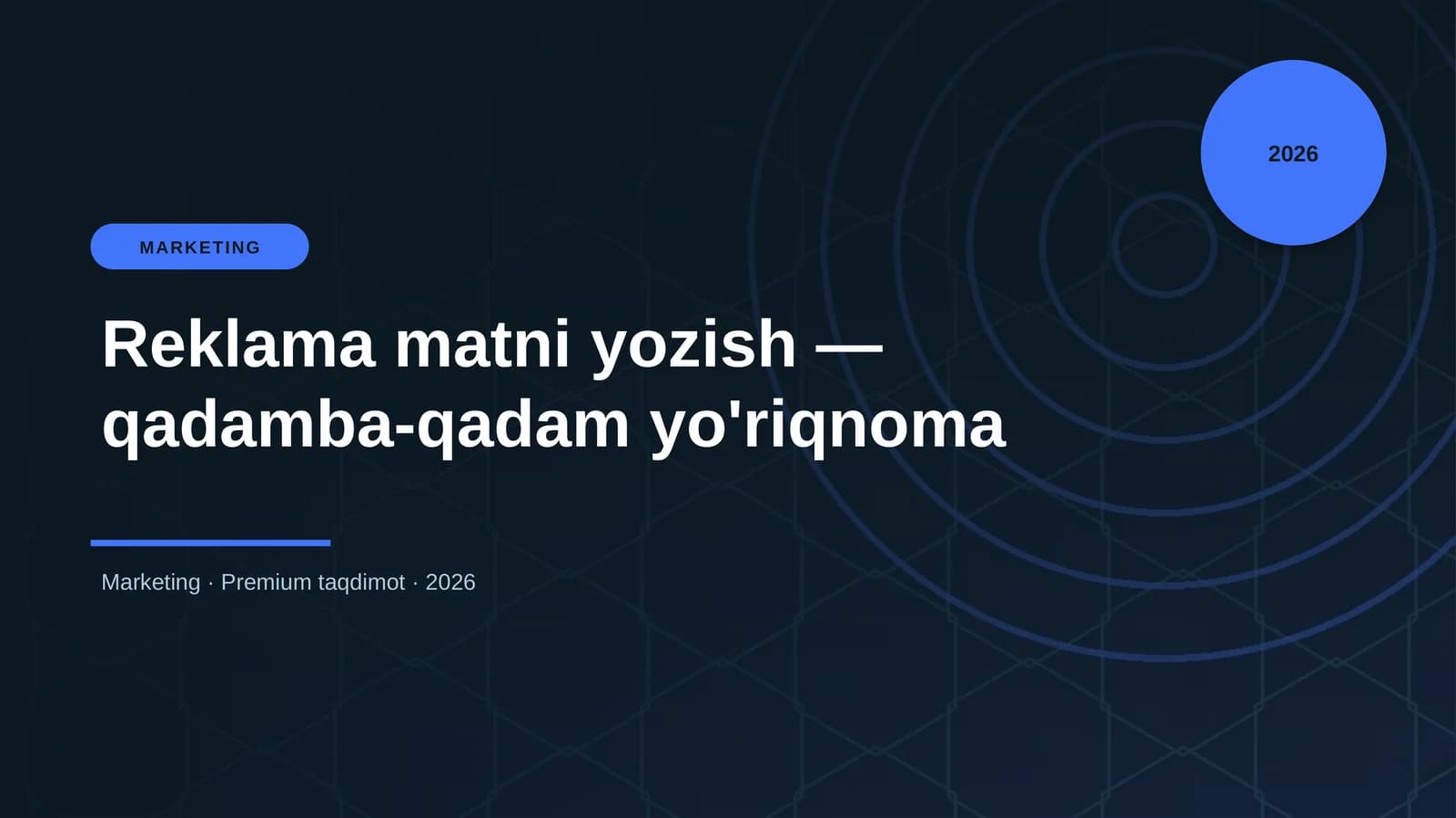 Reklama matni yozish — qadamba-qadam yo'riqnoma