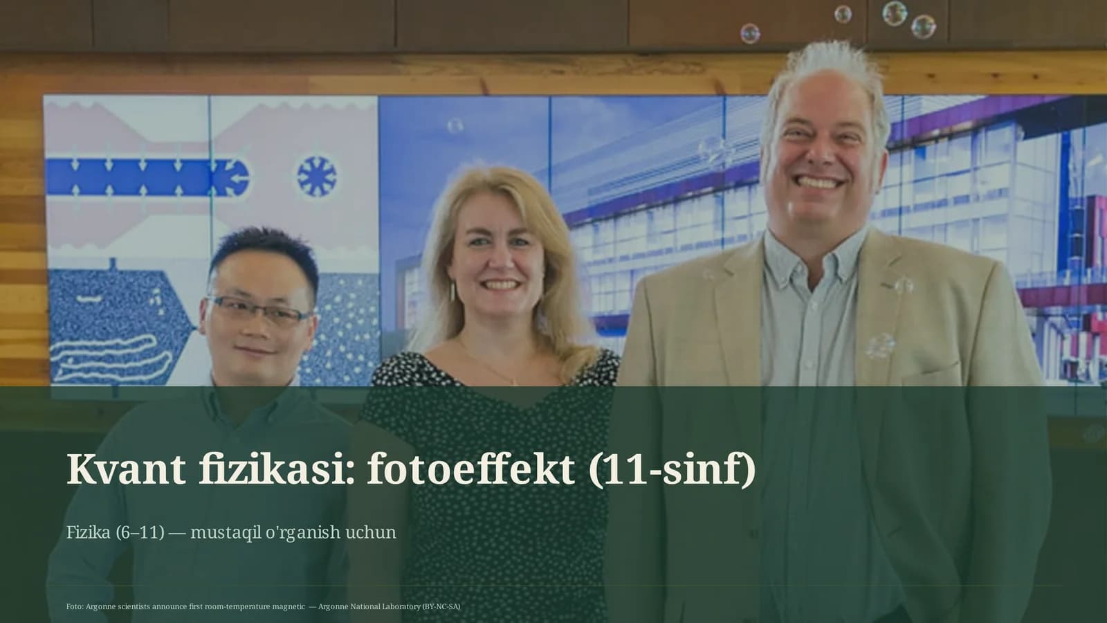 Kvant fizikasi: fotoeffekt (11-sinf)