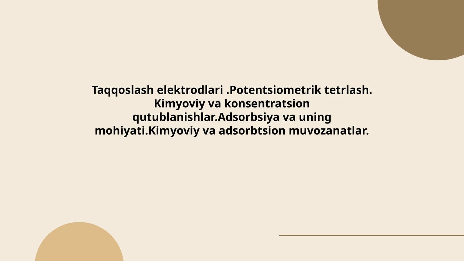 Taqqoslash elektrodlari.Potentsiometrik tetrlash