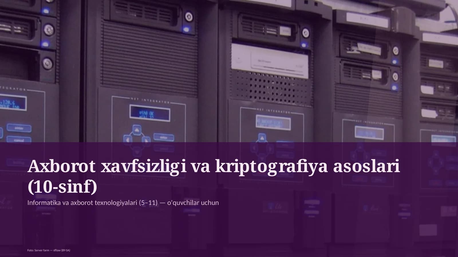 Axborot xavfsizligi va kriptografiya asoslari (10-sinf)