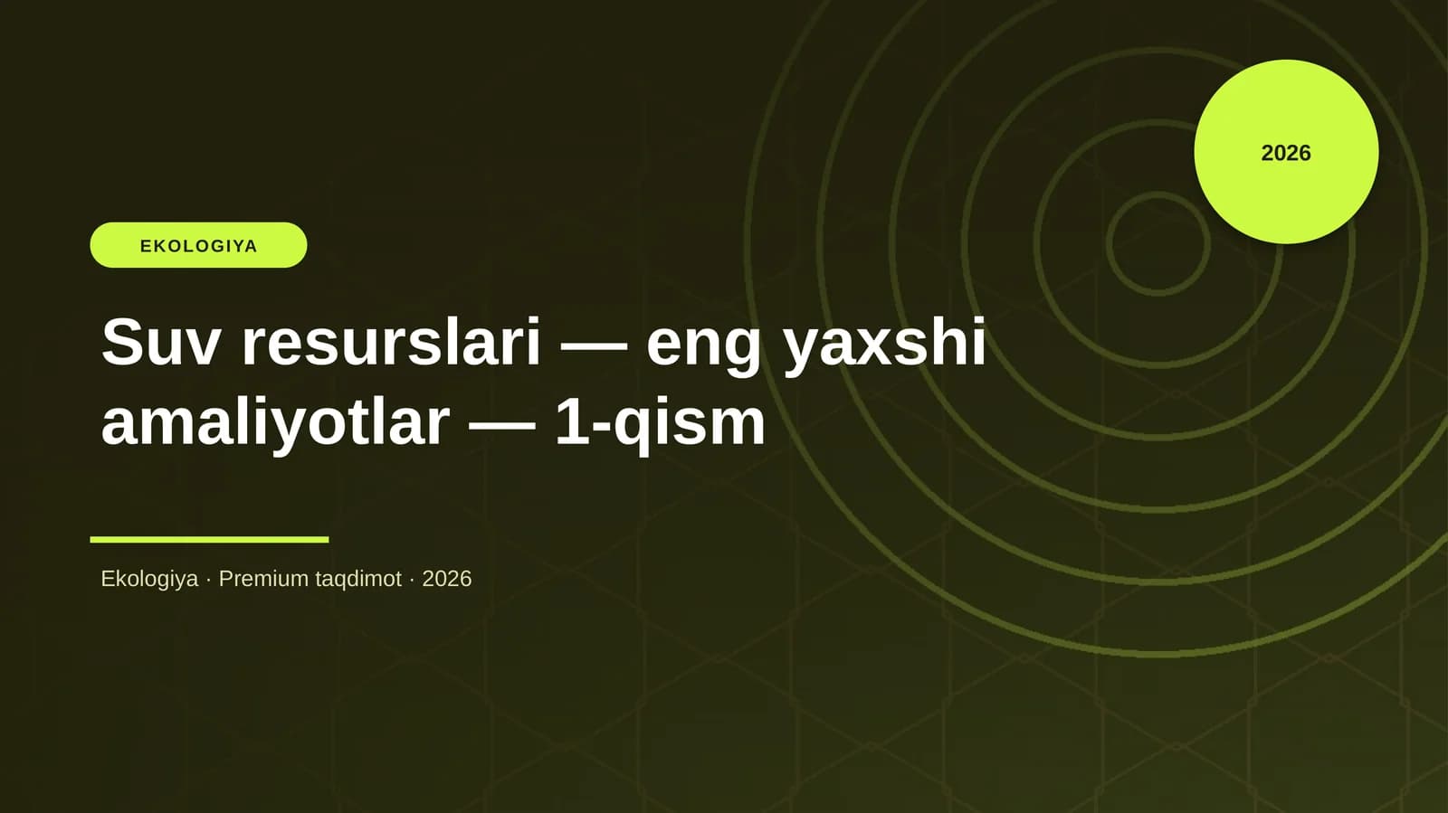 Suv resurslari — eng yaxshi amaliyotlar — 1-qism