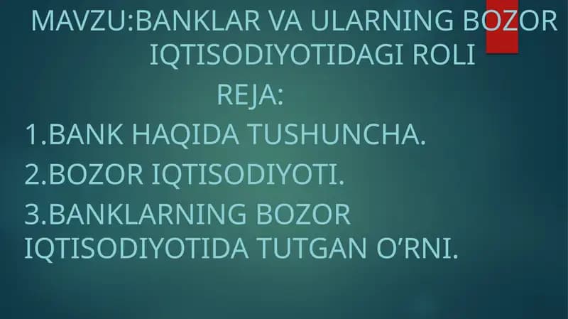 Banklar va Ularning Bozoriqtisodiyotidagi Roli