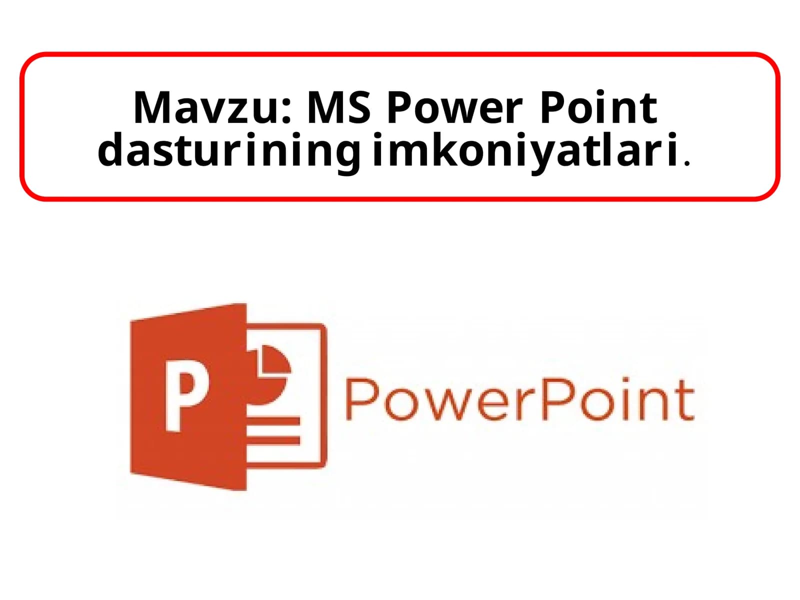 Microsoft PowerPoint