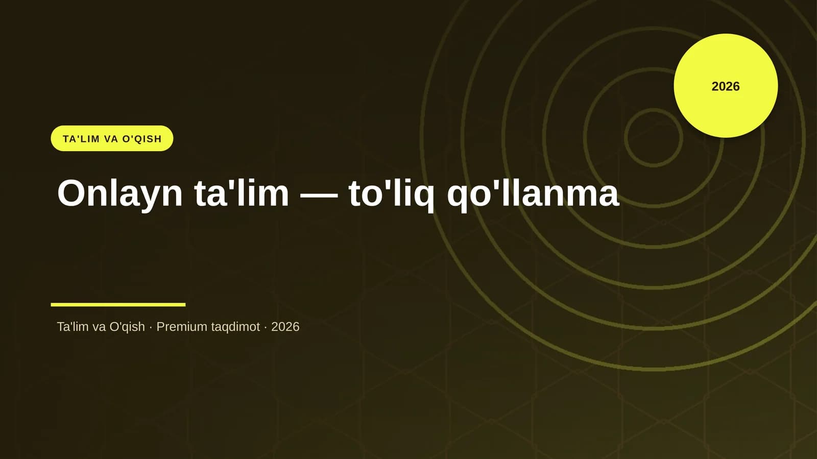 Onlayn ta'lim — to'liq qo'llanma