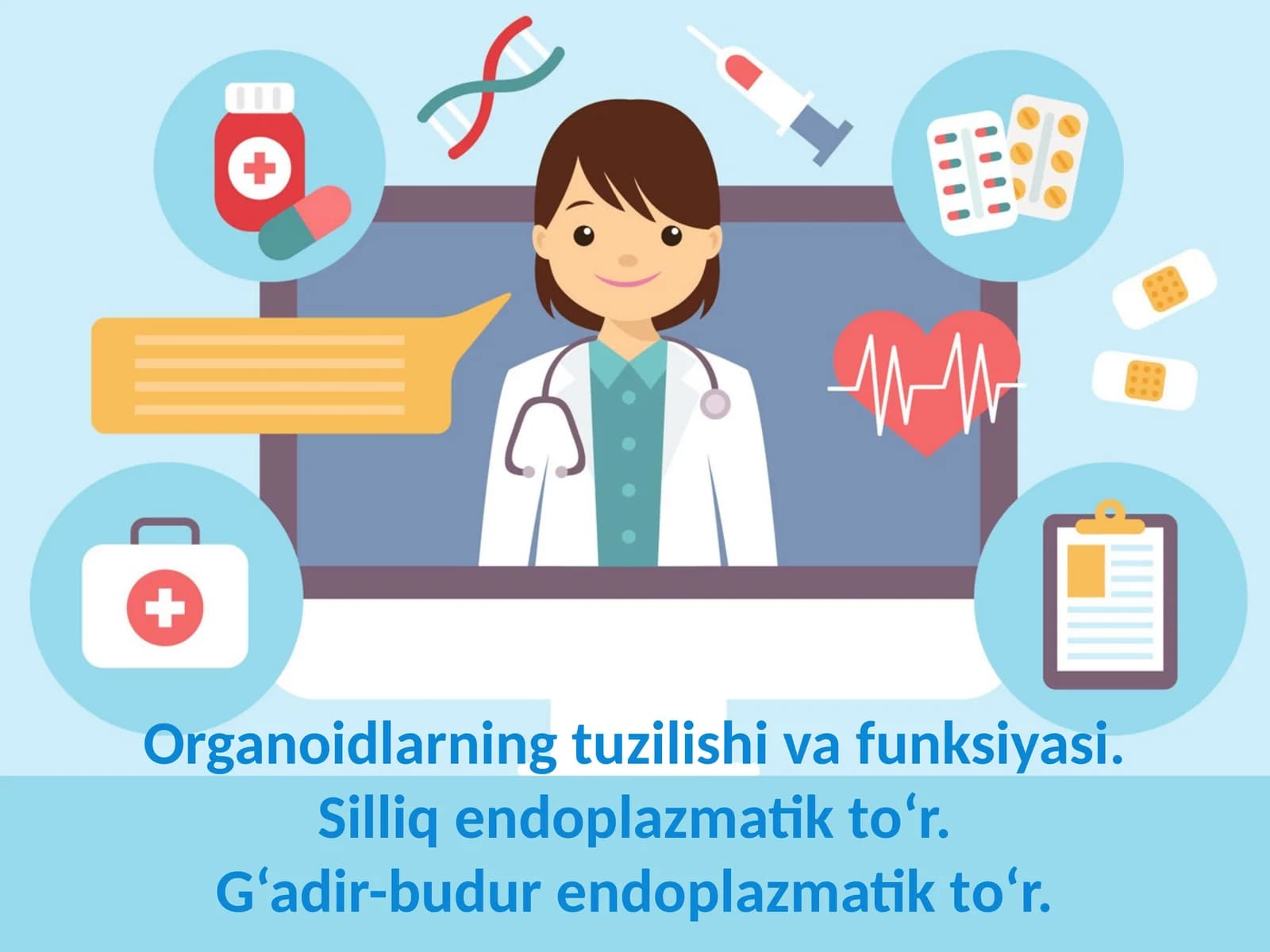 Organoidlarning tuzilishi va funksiyasi