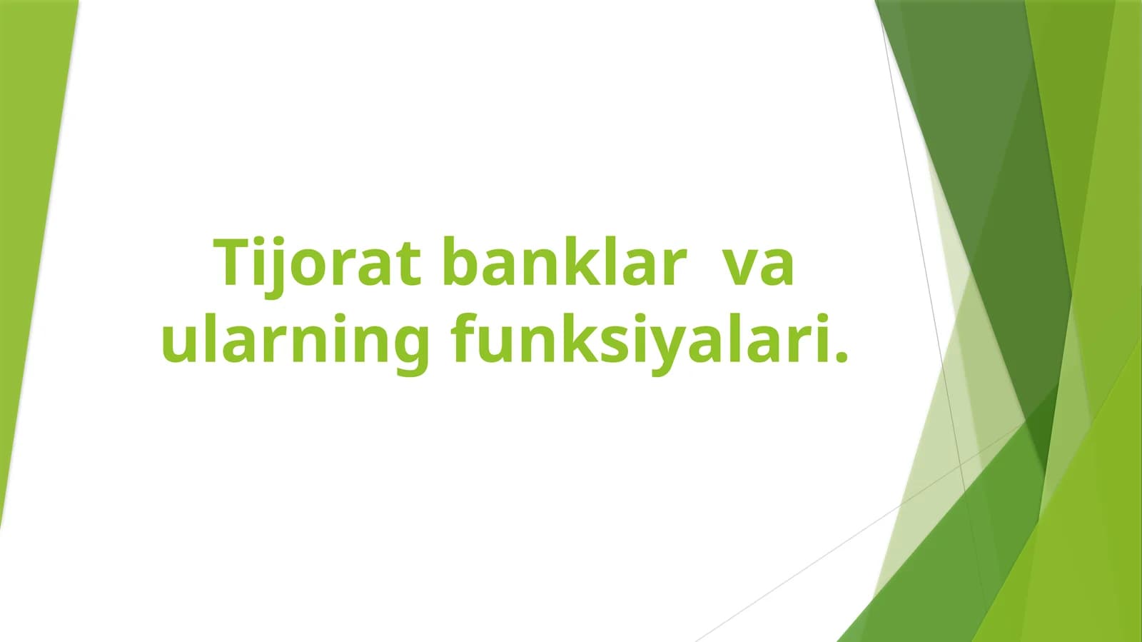 Tijoratbanklar va ularning funksiyalari