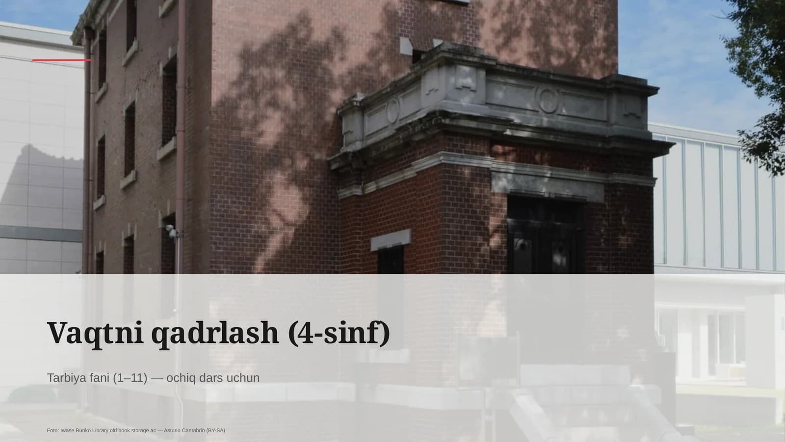 Vaqtni qadrlash (4-sinf)