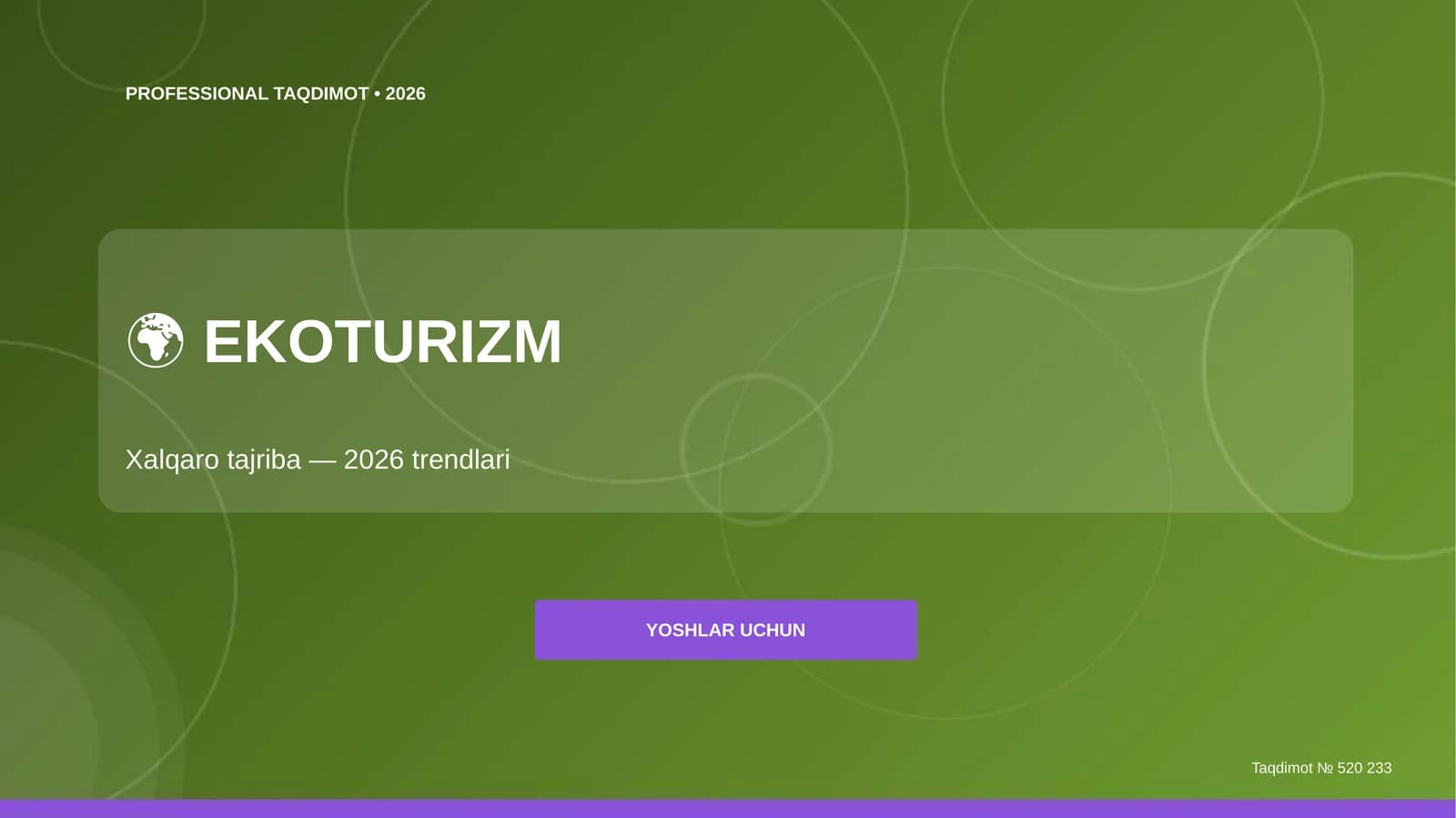 Ekoturizm: xalqaro tajriba (2026 trendlari) [yoshlar uchun]