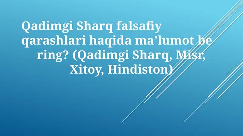 Qadimgi Sharq Falsafiy Qarashlari