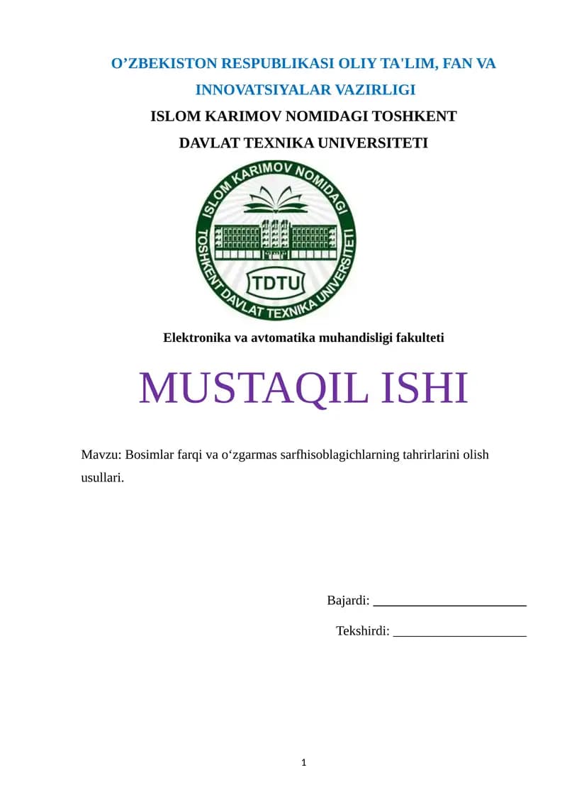 Bosimlar farqi va oʻzgarmas sarfhisoblagichlarning tahrirlarini olish usullari.