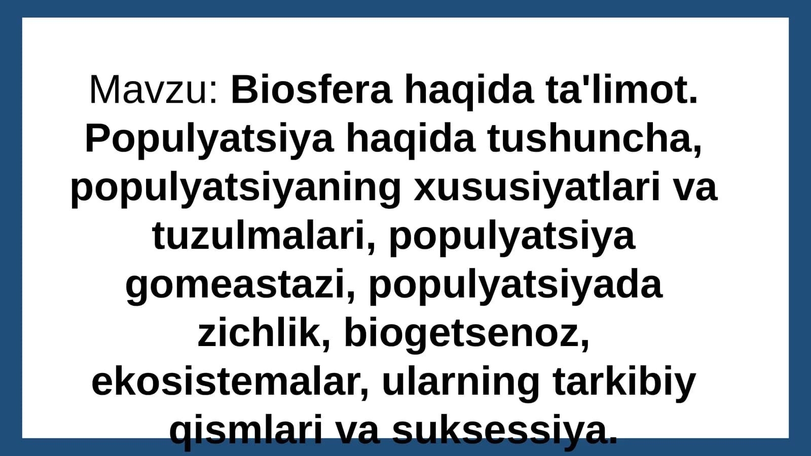 Biosfera haqidagi ma'lumot