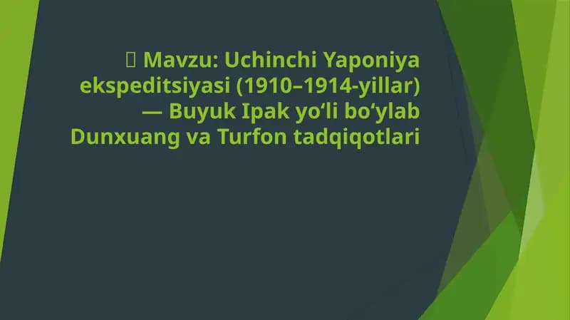 Uchinchi Yaponiya ekspeditsiyasi (1910–1914-yillar) — Buyuk Ipak yo‘li bo‘ylab Dunxuanga sayohat