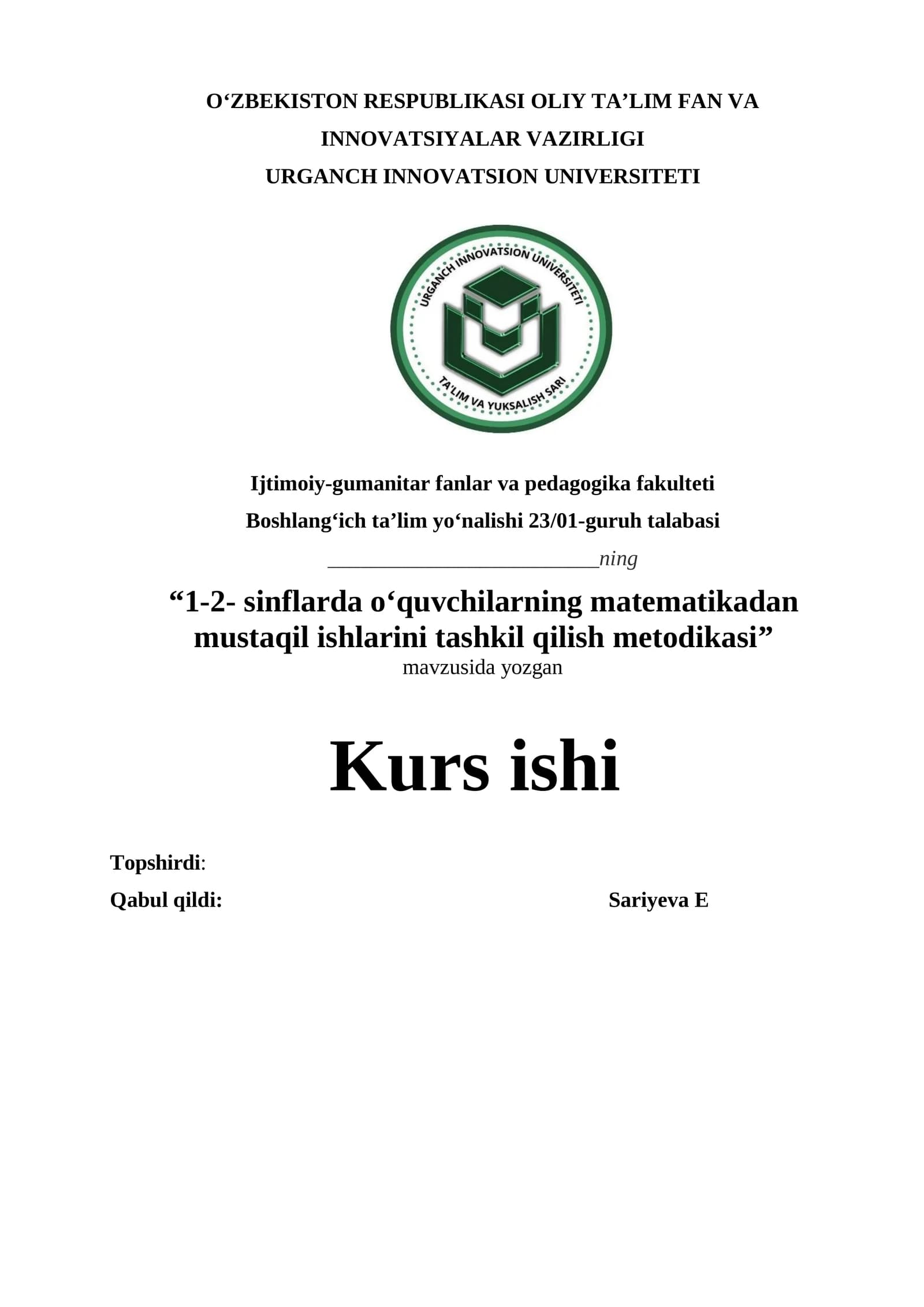 1-2- sinflarda o‘quvchilarning matematikadan mustaqil ishlarini tashkil qilish metodikasi