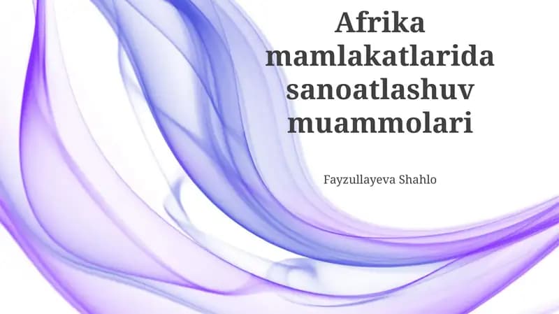 Afrika mamlakatlarida sanoatlashuv muammolari