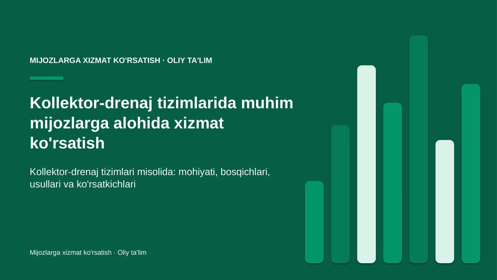 Kollektor-drenaj tizimlarida muhim mijozlarga alohida xizmat ko'rsatish