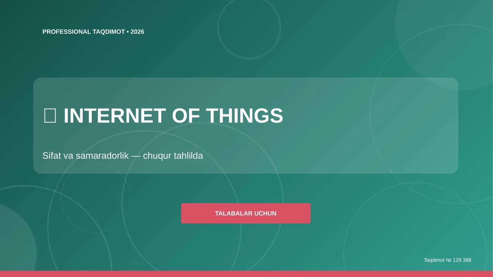 Internet of Things: sifat va samaradorlik (chuqur tahlilda)