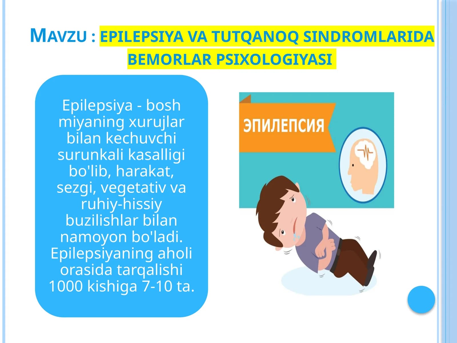 Epilepsiyava Tutqanoq Sindromlari Dabemorlar Psixologiyasi