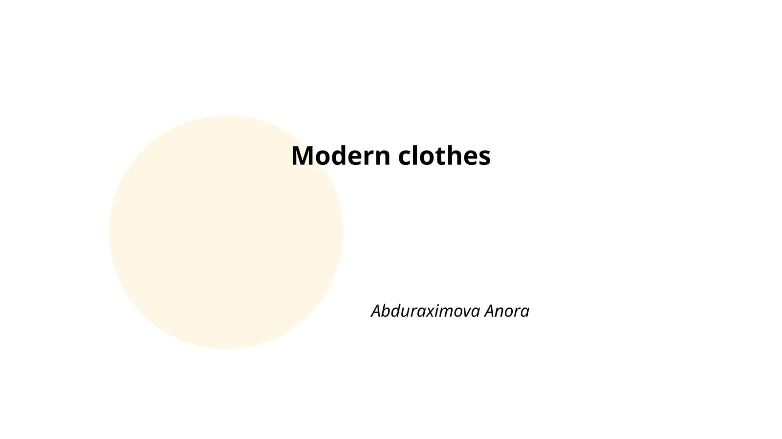 Modern clothes