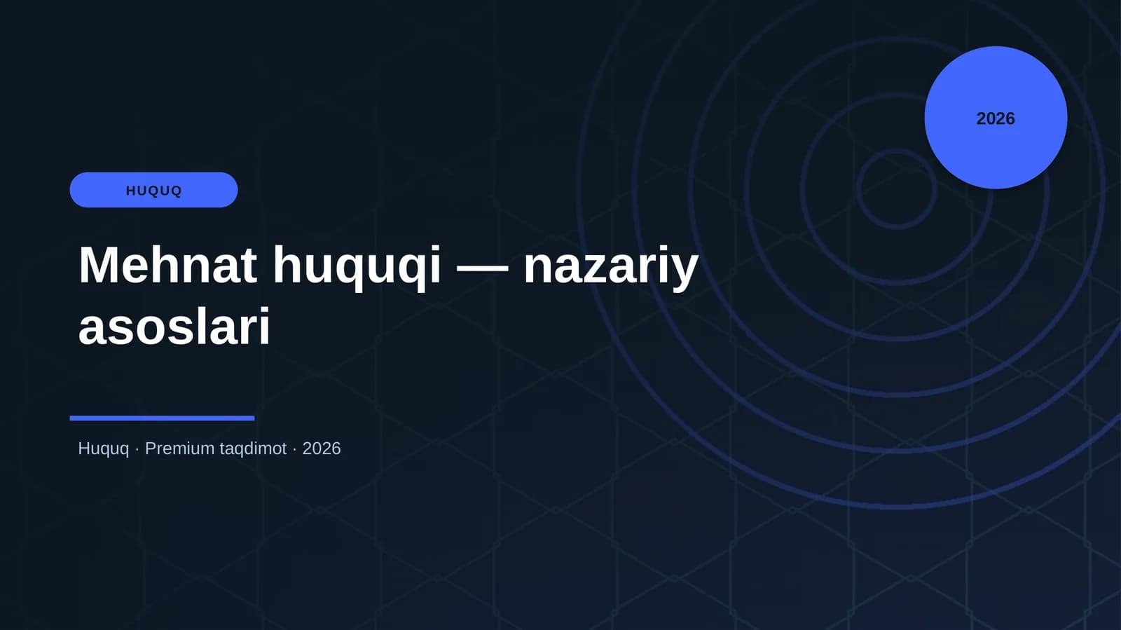 Mehnat huquqi — nazariy asoslari