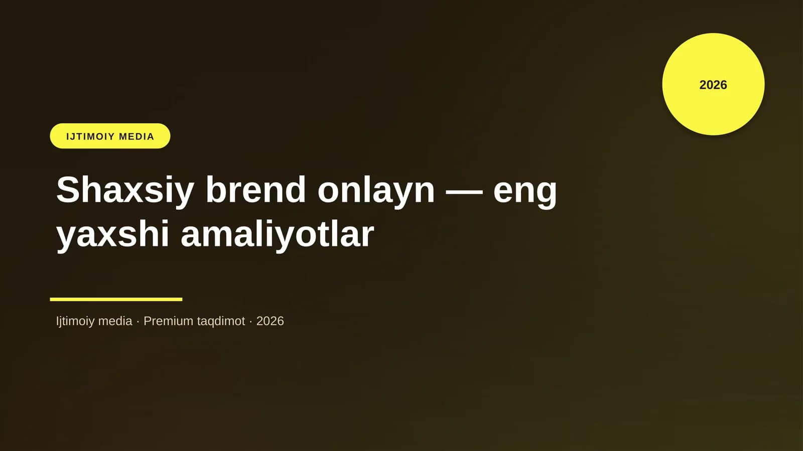 Shaxsiy brend onlayn — eng yaxshi amaliyotlar