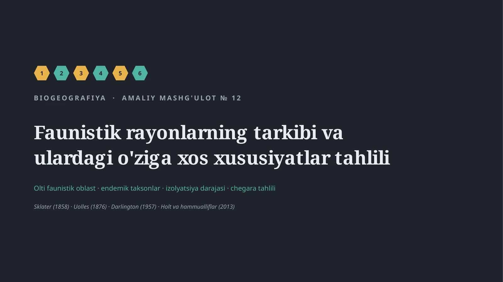 faunistik rayonlarning tarkibi va ularning oziga xos xususiyatlari tahlili