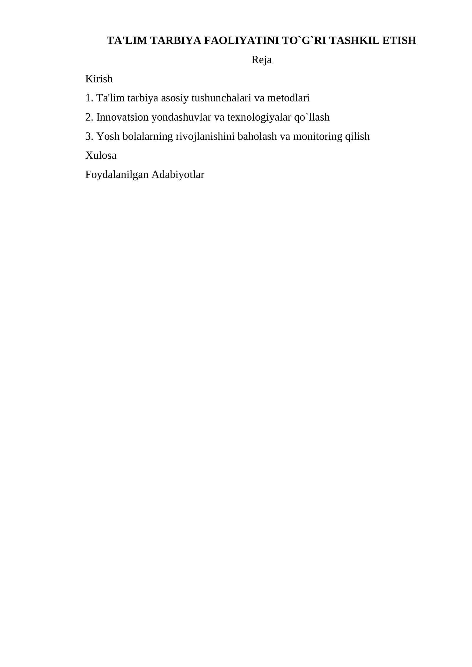 Maktabgacha ta'limda Ta'lim va Tarbiya Faoliyatini To'g'ri Tashkil Etish