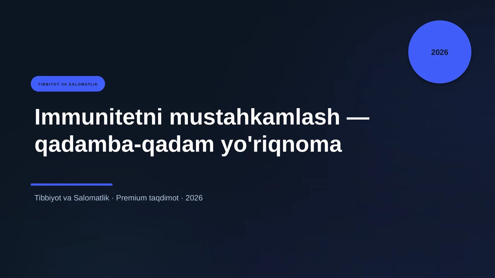 Immunitetni mustahkamlash — qadamba-qadam yo'riqnoma