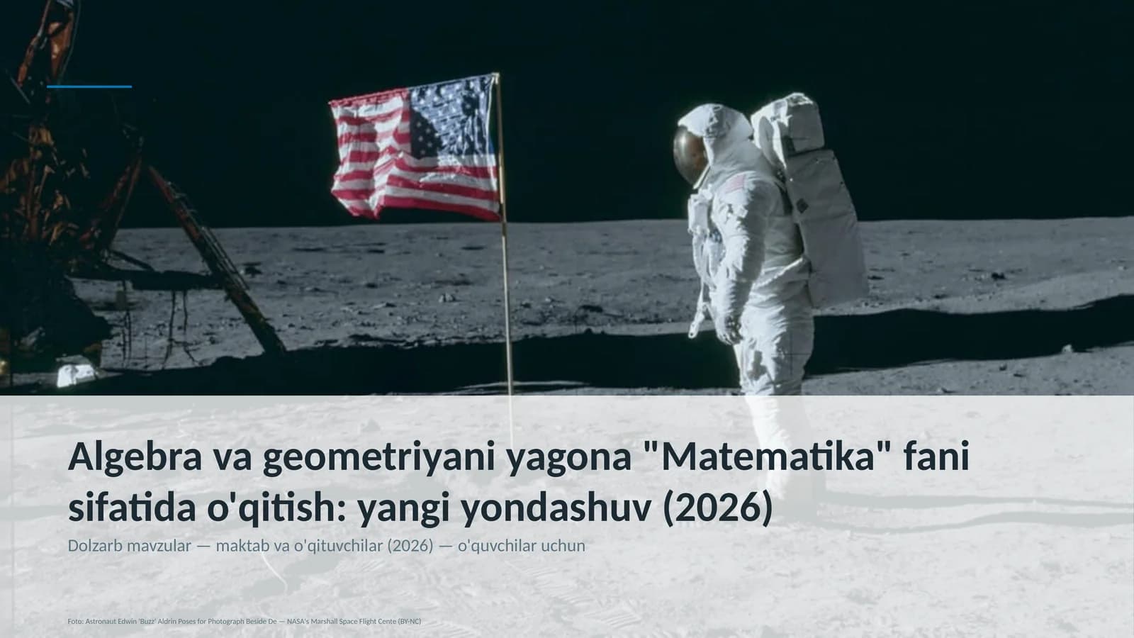 Algebra va geometriyani yagona "Matematika" fani sifatida o'qitish: yangi yondashuv